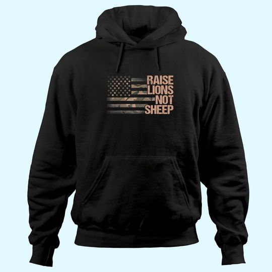 Discover Raise Lions Not Sheep - American Patriot Hoodie