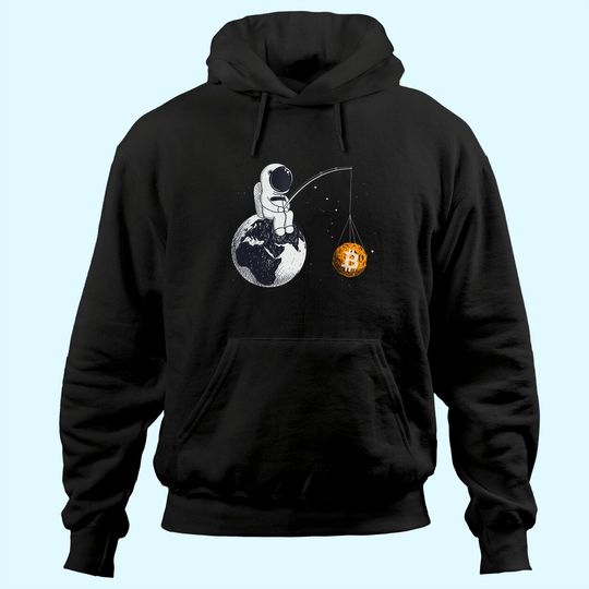Bitcoin Funny An Astronaut Fishing for a Bitcoin moon Gift Hoodie