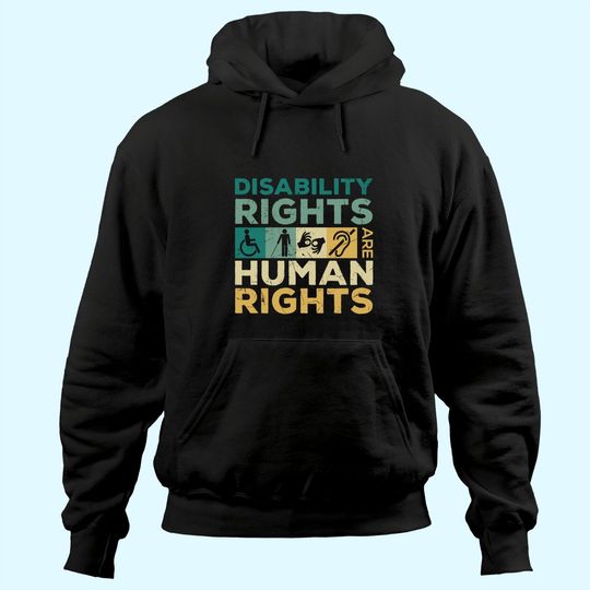 Discover Cool Disability Rights Are Human Rights Support Caregivers Hoodie