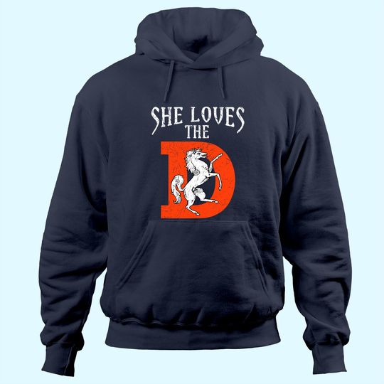 Discover She Loves The Denver D Funny Sports Hoodie