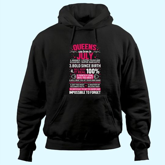 Discover Queens Are Born in July Hoodie