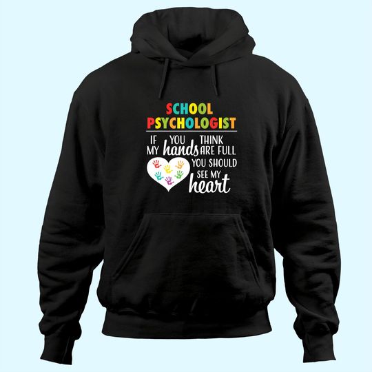 Discover School Psychologist Heart Hoodie