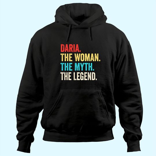 Name Daria The Woman The Myth And The Legend Hoodie