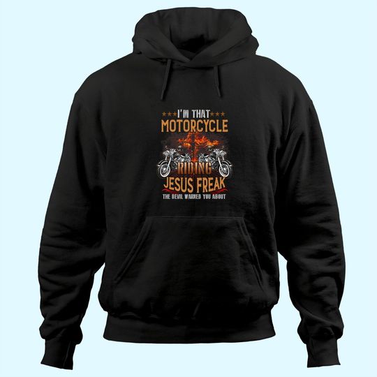 Discover Christian Biker I'm That Motorcycle Riding Jesus Hoodie