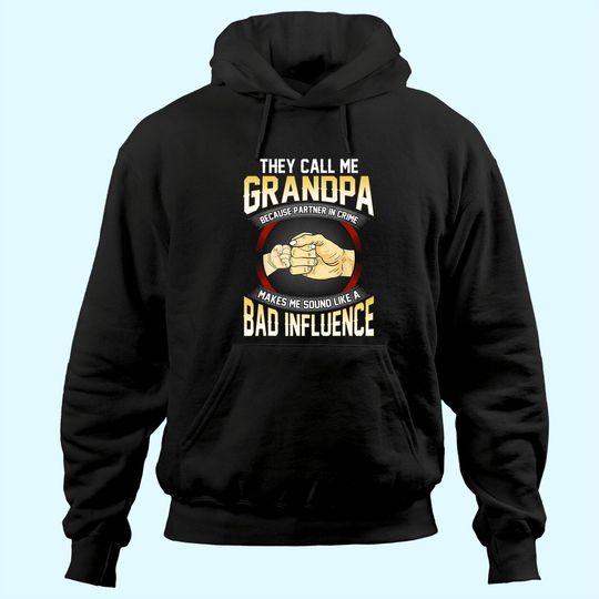 Discover Mens They Call Me Great Grandpa Because Partner In Crime Hoodie