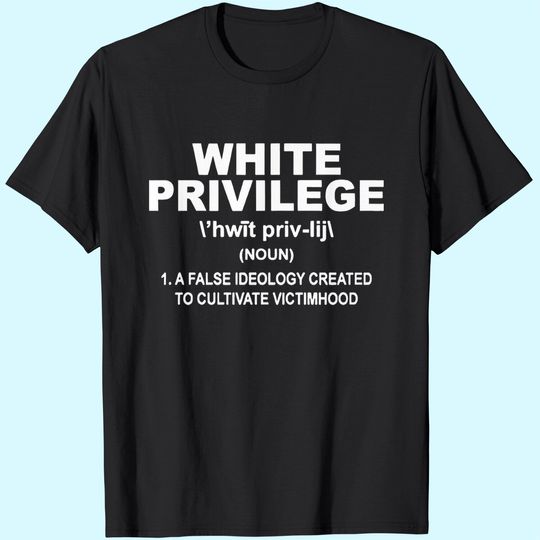 Kriseraph White Privilege Definition T Shirt