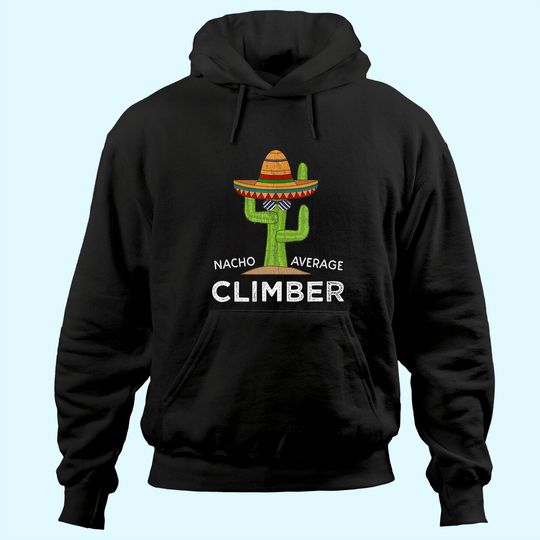 Discover Mountain Climbing Humor Gifts |Meme Rock Climber Hoodie