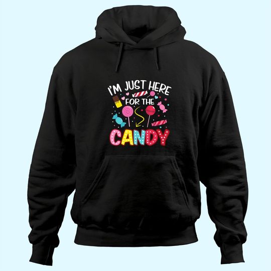 Discover I'm Just Here For The Cand Food Hoodie