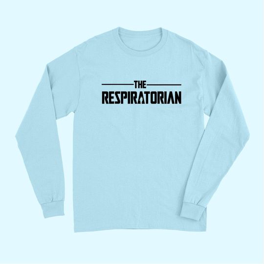 Discover Respiratory Therapist Respiratorian Long Sleeves