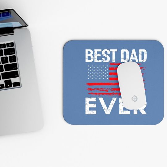 Best Dad Ever With Us American Flag Mouse Pad