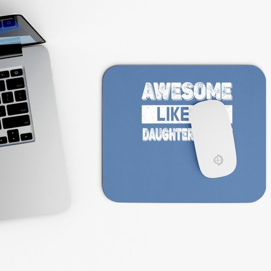 Awesome Like My Daughter In Law Family Lovers Mouse Pad