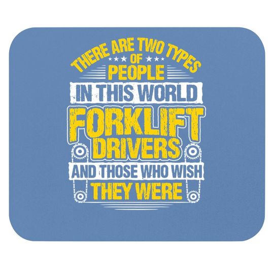 Forklift Operator Two Types Forklift Driver Mouse Pad