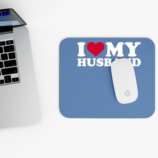 I Love My Husband Mouse Pad