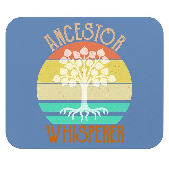 Ancestor Whisperer Genealogy Mouse Pad
