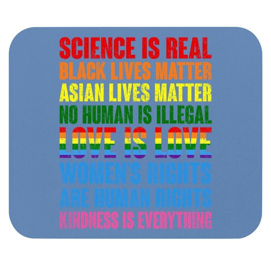 Stop Hate Asian Mouse Pad Science Is Real Black Lives Matter