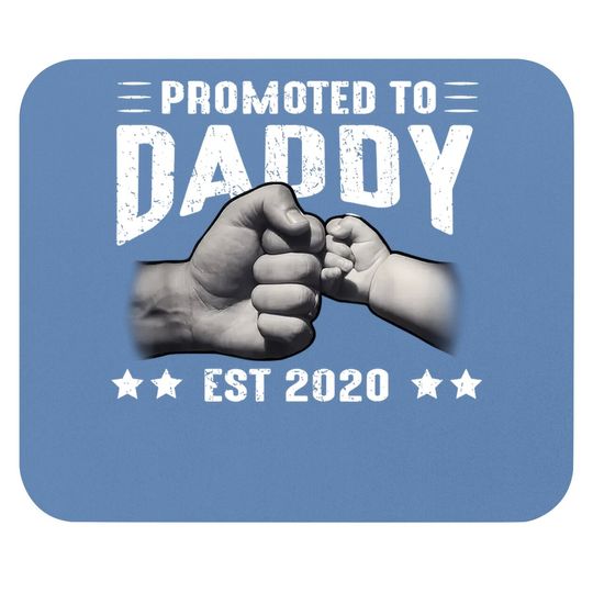 Discover Expecting New Dad Gift Soon To Be Promoted To Daddy 2020 Mouse Pad