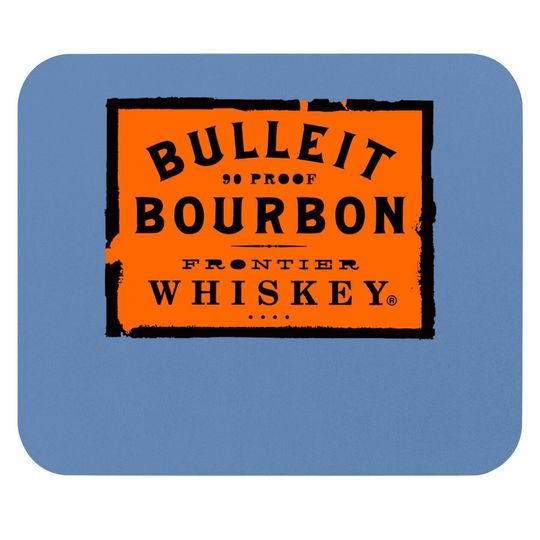Bulleit Bourbon Frontier Whiskey Mouse Pad Wine