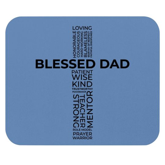 Christian Blessed Dad Cross Father's Day Mouse Pad