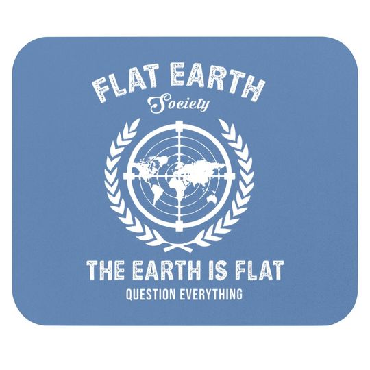 Flat Earth Mouse Pad