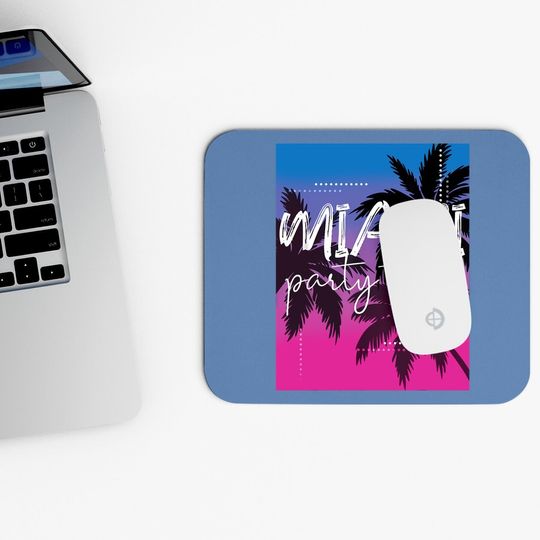 Mouse Pad Miami Beach Party Time