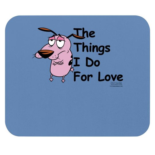 Courage The Cowardly Dog For Love Mouse Pad
