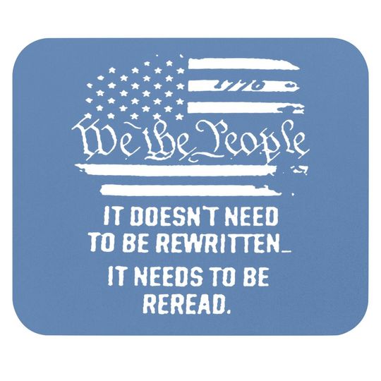 Vintage American Flag It Needs To Be Reread We The People Premium Mouse Pad