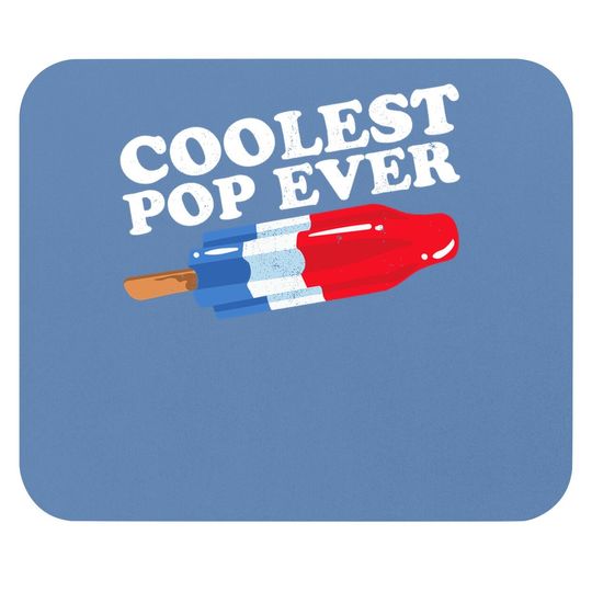 Coolest Pop Ever Popsicle Funny Retro Bomb Fathers Day Gift Mouse Pad