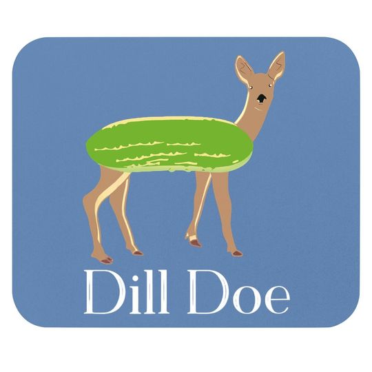 Dill Doe Mouse Pad