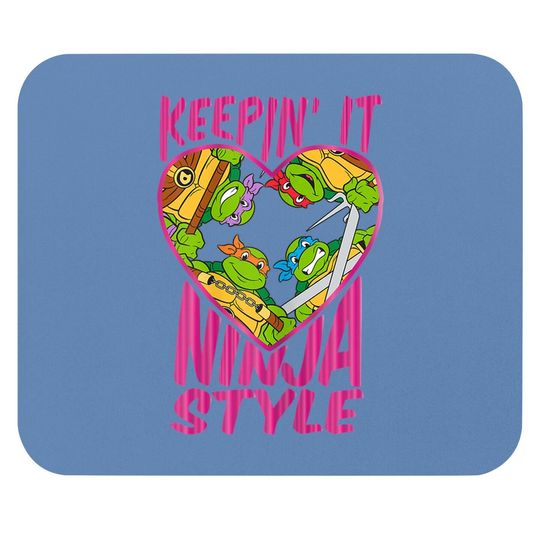 Teenage Mutant Ninja Turtles Keepin' It Ninja Style Mouse Pad