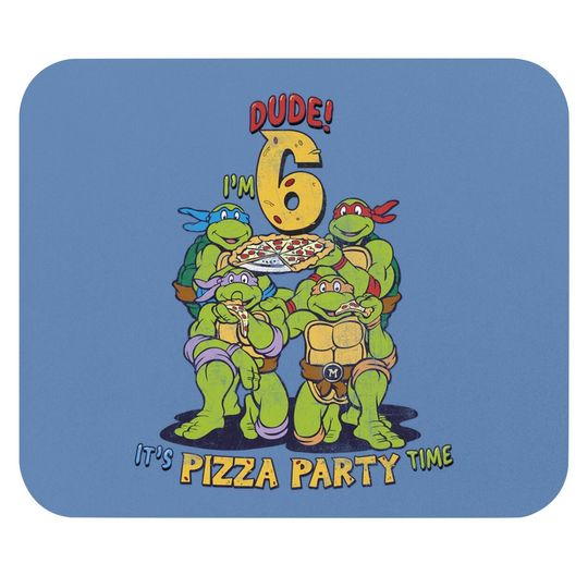 Teenage Mutant Ninja Turtles I'm 6 Dude Pizza Birthday Party Mouse Pad
