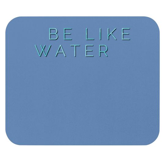 Bruce Lee Quote Be Like Water Martial Arts Taoism Kung Fu Mouse Pad