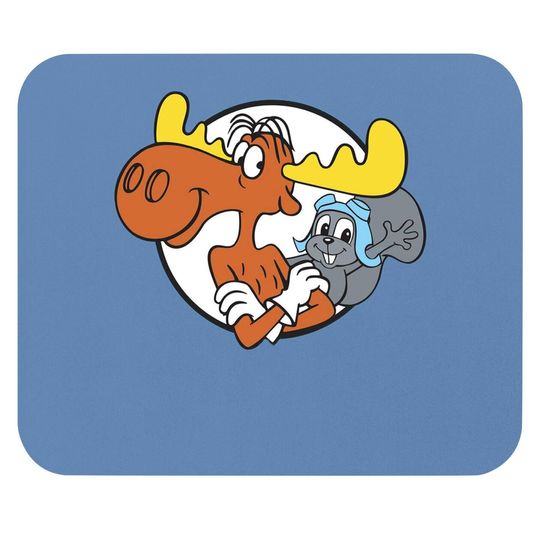 Rocky And Bullwinkle Mouse Pad You Can Count On Bullwinkle And Me Mouse Pad