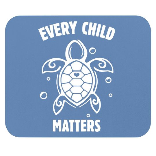 Every Child Matters , Orange Day ,residential Schools Mouse Pad