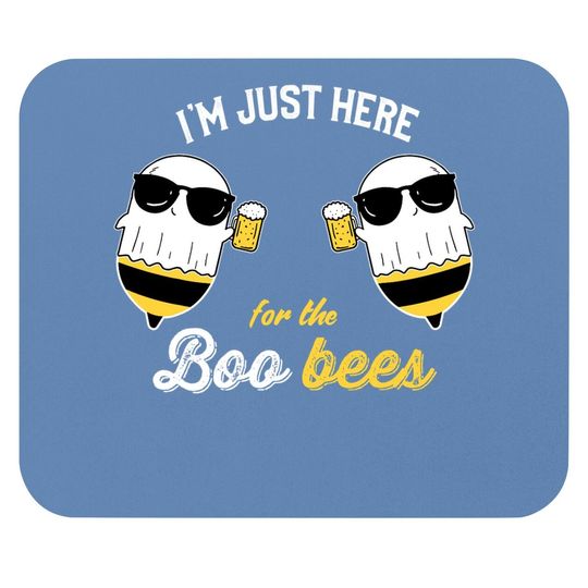 I'm Just Here For The Boo Bees Halloween Mouse Pad