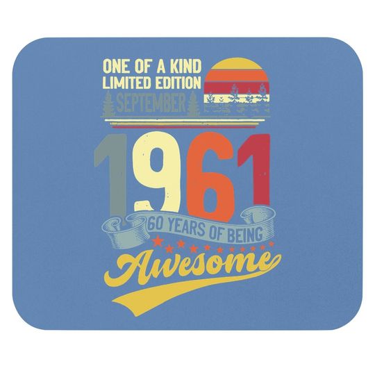 60th Birthday September 1961 60 Years Old 60th Bday Month Mouse Pad