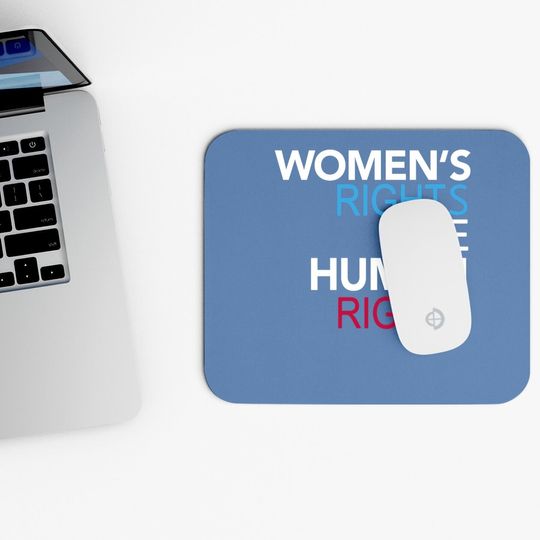 Rights Are Human Rights Mouse Pad