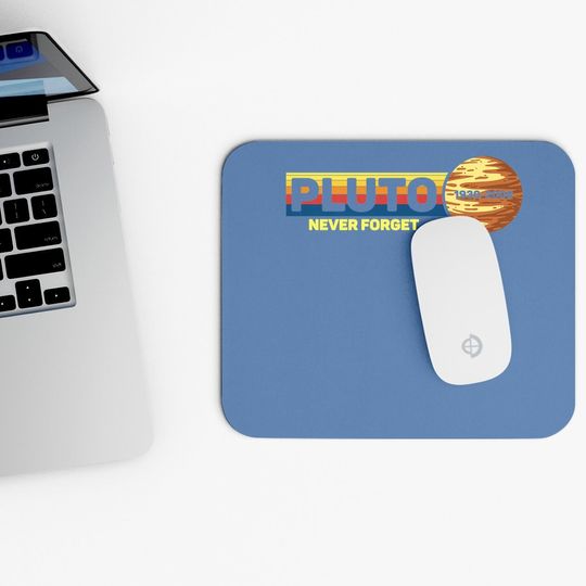 Pluto Never Forget Science Space Retro Mouse Pad