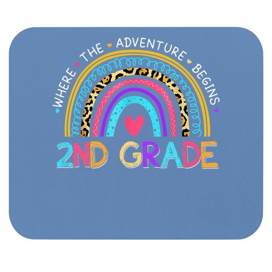 Leopard Rainbow 2nd Grade Where The Adventure Begins Mouse Pad