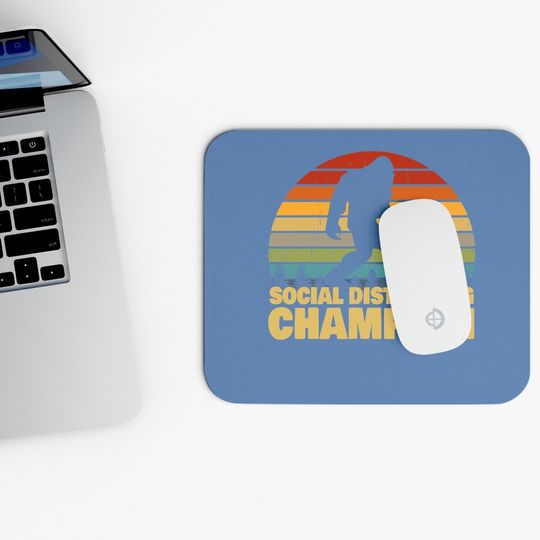 Social Distancing Champion Trendy Meme Bigfoot Mouse Pad