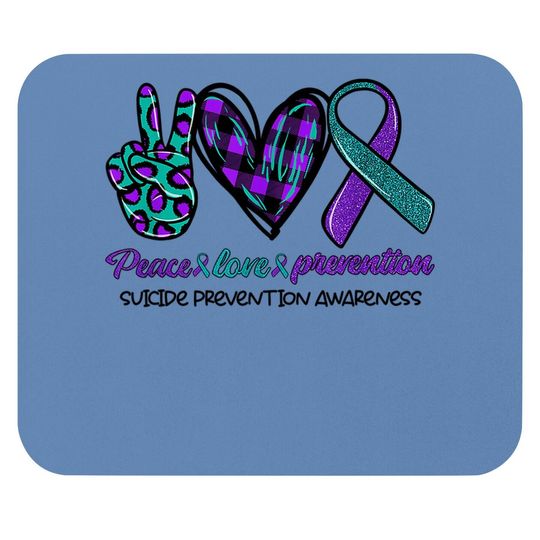 Peace Love Prevention Suicide Prevention Awareness Mouse Pad