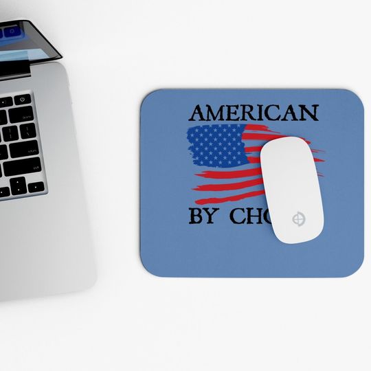 New Citizenship American By Choice Proud Citizen Mouse Pad