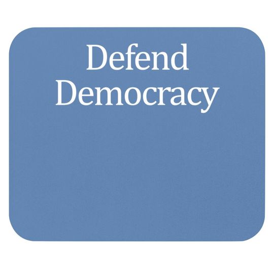 Defend Democracy Mouse Pad