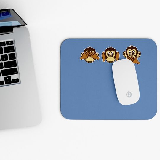 Three Wise Monkeys Mouse Pad