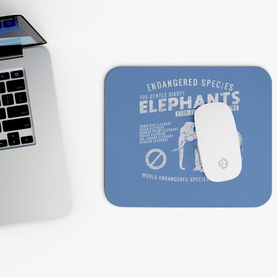 Save The Elephants Mouse Pad