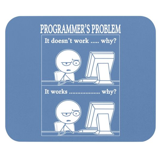 Programmers Problem Fun Developer Mouse Pad