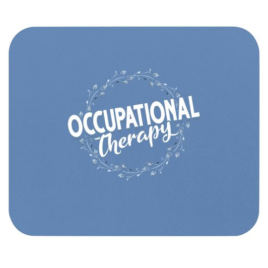 Ota Occupational Therapy Ot Floral Occupational Therapist Mouse Pad