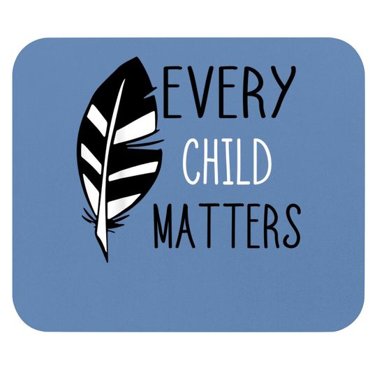 Canada Residential Schools Every Child Matters Orange Day Mouse Pad