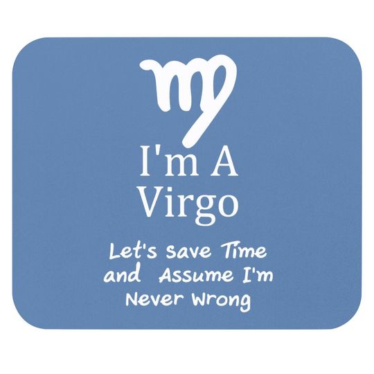 I'm A Virgo Zodiac Mouse Pad