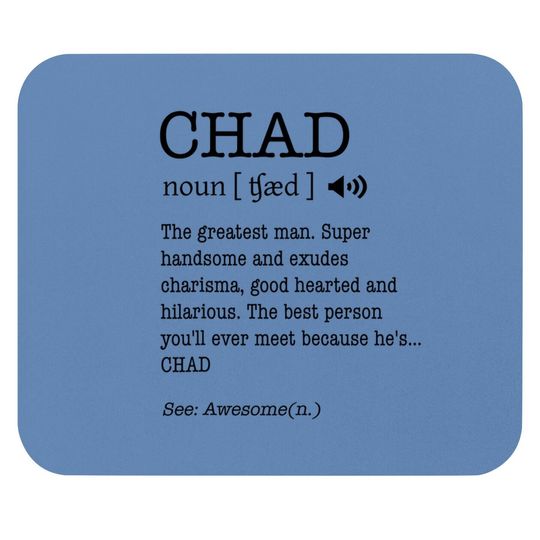 Chad Name Adult Definition Mouse Pad