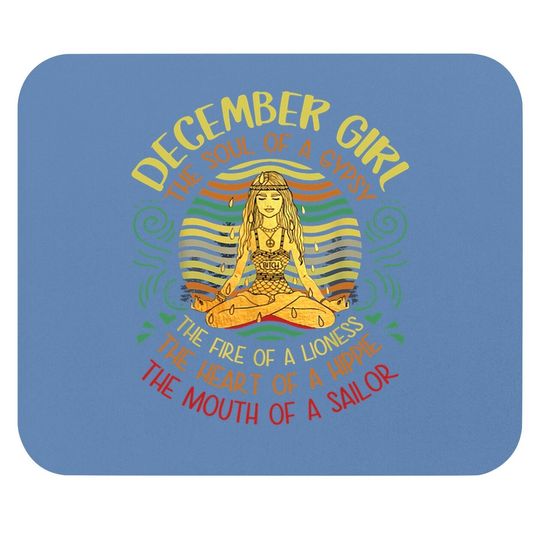 Birthday - December Girl Soul Of A Gypsy Mouse Pad